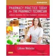 Pharmacy Practice Today for the Pharmacy Technician by May, Marcy, 9780323169875