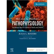 McCance & Huethers Pathophysiology, 9th Edition by Rogers, Julia, 9780323789875