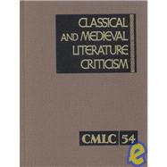 Classical and Medieval Literature Criticism by Zott, Lynn M., 9780787659875