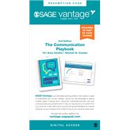 SAGE Vantage: The Communication Playbook by Teri Kwal Gamble; Michael W. Gamble, 9781071829875