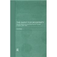 The Quest for Modernity: Secular Liberal and Left-wing Political Thought in Egypt, 1945-1958 by Meijer,Roel, 9781138869875