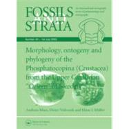 Morphology, Ontogeny and Phylogeny of the Phosphatocopina (Crustacea) from the Upper Cambrian Orsten of Sweden by Muller, Klaus; Waloszek, Dieter; Maas, Andreas, 9781405169875