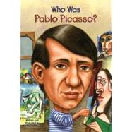 Who Was Pablo Picasso? by Kelley, True (Author); Kelley, True (Illustrator); Harrison, Nancy (Illustrator), 9780448449876