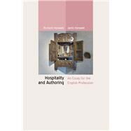 Hospitality and Authoring by Haswell, Richard; Haswell, Janis, 9780874219876