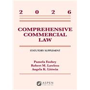 Comprehensive Commercial Law 2026 Statutory Supplement by Foohey, Pamela; Lawless, Robert M.; Littwin, Angela K., 9798899639876