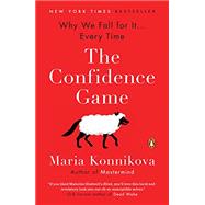 The Confidence Game by Konnikova, Maria, 9780143109877