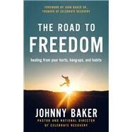 The Road to Freedom by Baker, Johnny; Baker, John, Sr., 9780310349877