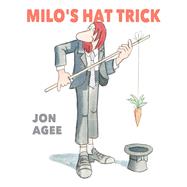 Milo's Hat Trick by Agee, Jon, 9780735229877