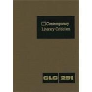 Contemporary Literary Criticism by Hunter, Jeffrey W.; Barnes, Dana Ramel; Carter-Ewald, Maria; Constantakis, Sara; Darrow, Kathy D., 9781414439877