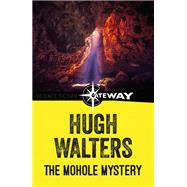 The Mohole Mystery by Hugh Walters, 9781473229877