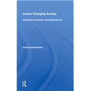 Israel's Changing Society by Goldscheider, Calvin, 9780367009878