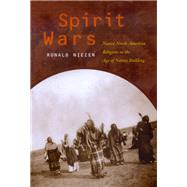 Spirit Wars by Niezen, Ronald, 9780520219878