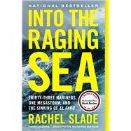 Into the Raging Sea by Slade, Rachel, 9780062699879