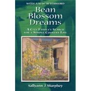 Bean Blossom Dreams by Murphey, Sallyann J., 9780253219879