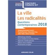 La ville. Les radicalits by Grgory Bozonnet; Pascal Bernard; Alexandre Freu; Jules Vidal; Adrien Esclade, 9782200619879