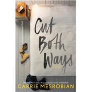 Cut Both Ways by Mesrobian, Carrie, 9780062349880