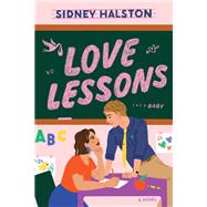 Love Lessons by Sidney Halston, 9780063339880