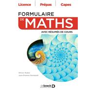 Formulaire de maths : Licence Prpas Capes by Olivier Rodot; Jean-tienne Rombaldi, 9782807339880