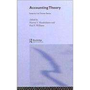 Accounting Theory: Essays by Carl Thomas Devine by Hendrickson,Harvey, 9780415309882
