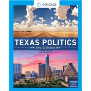 Texas Politics Ideal and Reality, Enhanced by Newell, Charldean; Prindle, David; Riddlesperger, James, 9780357129883