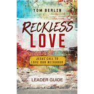 Reckless Love by Berlin, Tom; Poteet, Mike S., 9781501879883