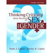 Thinking Critically about Research on Sex and Gender by Caplan, Paula J; Caplan, Jeremy, 9780205579884