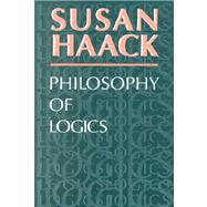 Philosophy of Logics by Susan Haack, 9780521219884