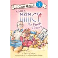 Fancy Nancy: My Family History by O'Connor, Jane; Preiss-Glasser, Robin; Enik, Ted, 9780606149884
