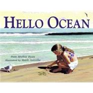 Hello Ocean by Ryan, Pam Muoz; Astrella, Mark, 9780881069884