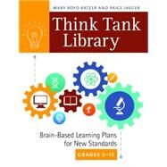 Think Tank Library by Ratzer, Mary Boyd; Jaeger, Paige, 9781610699884