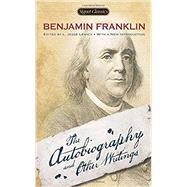 Benjamin Franklin by Franklin, Benjamin; Lemisch, L. Jesse; Isaacson, Walter; Mulford, Carla (AFT), 9780451469885