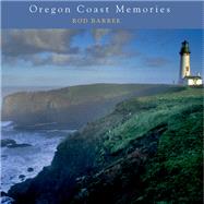 Oregon Coast Memories by Barbee, Rod, 9780881509885