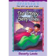Creepy Sleep-Over, The by Lewis, Beverly, 9781556619885