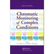 Chromatic Monitoring of Complex Conditions by Jones; Gordon Rees, 9781584889885