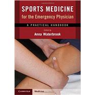 Sports Medicine for the Emergency Physician by Waterbrook, Anna L., 9781107449886