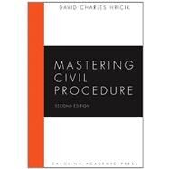 Mastering Civil Procedure by Hricik, David Charles, 9781594609886