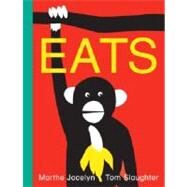Eats by Jocelyn, Marthe; Slaughter, Tom, 9780887769887