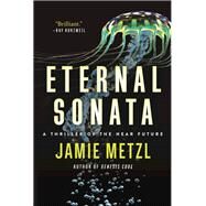 Eternal Sonata by Metzl, Jamie, 9781628729887