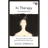 In Therapy by Orbach, Susie, 9781781259887