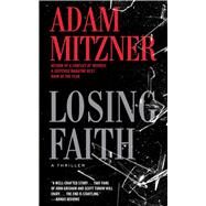 Losing Faith by Mitzner, Adam, 9781982159887