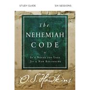 The Nehemiah Code by Hawkins, O. S., 9780310099888