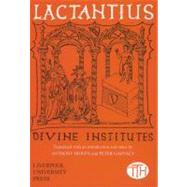 Lactantius Divine Institutes by Bowen, Anthony; Garnsey, Peter, 9780853239888