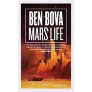Mars Life by Bova, Ben, 9781429969888