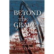 Beyond the Grave by Clemens, Judy, 9781464209888