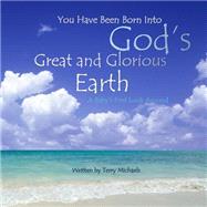 God's Great and Glorious Earth by Michaels, Terry, 9781511589888