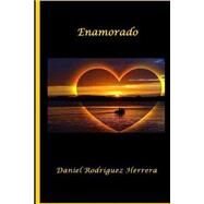 Enamorado/ In love by Herrera, Daniel Rodriguez, 9781515309888
