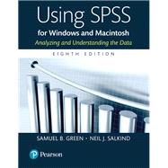 Using SPSS for Windows and Macintosh, Books a la Carte by Green, Samuel B.; Salkind, Neil J., 9780134319889