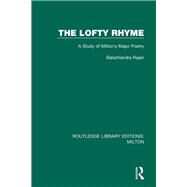 The Lofty Rhyme by Rajan, Balachandra, 9780367139889