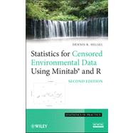 Statistics for Censored Environmental Data Using Minitab and R by Helsel, Dennis R., 9780470479889