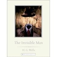 The Invisible Man by Wells, H. G., 9780531169889